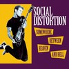 Social Distortion, Somewhere Between Heaven and Hell