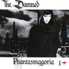 The Damned, Phantasmagoria