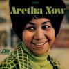 Aretha Now - Studio Album by Aretha Franklin (1968)