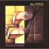 The Fixx, Phantoms