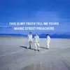 Manic Street Preachers, This Is My Truth Tell Me Yours