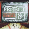 Project 86, Truthless Heroes