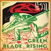 Levellers, Green Blade Rising