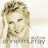 Anne Murray, All of Me