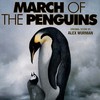 Alex Wurman, March of the Penguins