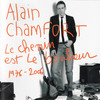 Alain Chamfort, Le chemin est le bonheur : 1976-2006