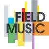 Field Music, Field Music