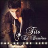 Tito 'El Bambino', Top of the Line