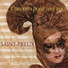 Saint-Preux, Concerto pour une voix