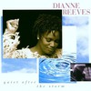 Dianne Reeves, Quiet After the Storm
