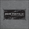 Dead Poetic, Four Wall Blackmail