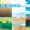 Pat Metheny Group, Speaking of Now