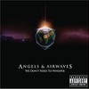 Angels & Airwaves, We Don't Need to Whisper