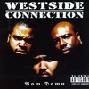 Westside Connection, Bow Down