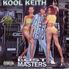 Kool Keith, The Lost Masters