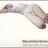 Maximilian Hecker, Infinite Love Songs