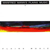 Manfred Mann, Plains Music