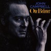 John Campbell, One Believer