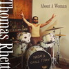 Thomas Rhett, About A Woman (From A Small Town)