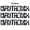 Mantronix, The Album