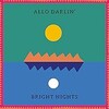 Allo Darlin', Bright Nights