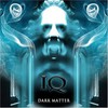 IQ, Dark Matter