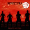Sepultura, Blood-Rooted