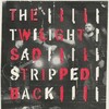 The Twilight Sad, Sripped Back / December 2024