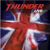 Thunder, Live