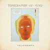 Telegraph, Topography Of Mind