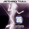 Jethro Tull, Under Wraps: The Unwrapped Edition / Walk Into Light