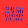 Chris Potter, Alive With Ghosts Today
