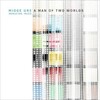 Midge Ure, A Man of Two Worlds (World One : Music)