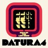 Datura4, High On The Low Brow