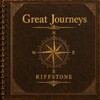 Riffstone, Great Journeys
