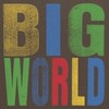 Hovvdy, Big World