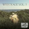 Robert Jon & The Wreck, Wreckage Vol. 3