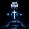 In This Moment, Witch
