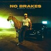 Warren Zeiders, No Brakes