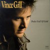 Vince Gill, Pocket Full of Gold