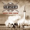 Tesla, Into the Now