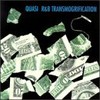 Quasi, R&B Transmogrification