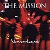 The Mission, Neverland