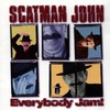 Scatman John, Everybody Jam!