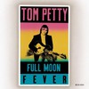 Tom Petty, Full Moon Fever