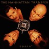 The Manhattan Transfer, Tonin'