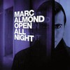 Marc Almond, Open All Night
