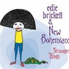 Edie Brickell & New Bohemians, Stranger Things