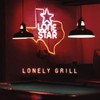 Lonestar, Lonely Grill