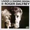 Roger Daltrey, Under a Raging Moon